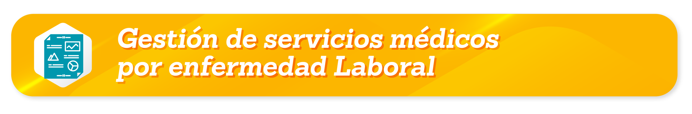 Gestión de servicios médicos por enfermedad Laboral